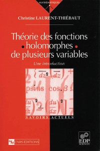 Cover Théorie des fonctions holomorphes de plusieurs variables