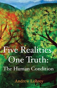Cover Five Realities, One Truth