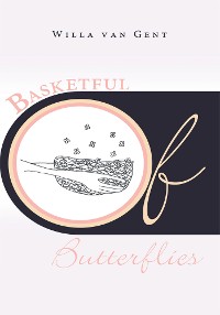 Cover Basketful of Butterflies