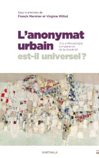 Cover L'Anonymat urbain est-il universel ?