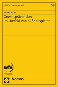 Cover Gewaltprävention im Umfeld von Fußballspielen