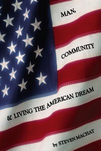 Cover Man, Community and Living the American Dream