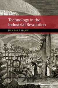 Cover Technology in the Industrial Revolution