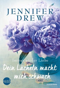 Cover Dein Lächeln macht mich schwach