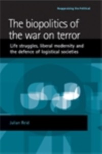 Cover The biopolitics of the war on terror