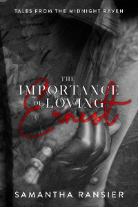 Cover The Importance of Loving Ernest