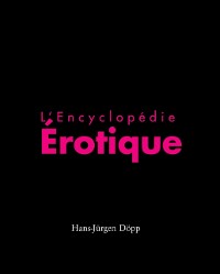 Cover L''Encyclopédie Érotique