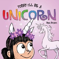 Cover Today I'll Be a Unicorn