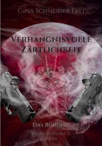 Cover Verhängnisvolle Zärtlichkeit