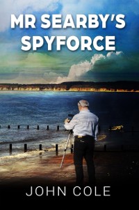 Cover Mr Searby''s Spyforce