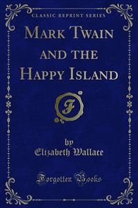 Cover Mark Twain and the Happy Island