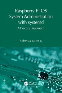 Cover Raspberry Pi OS System Administration with systemd