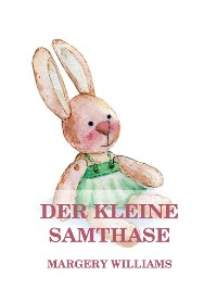 Cover Der kleine Samthase