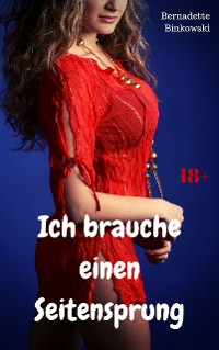 Cover Ich brauche einen Seitensprung