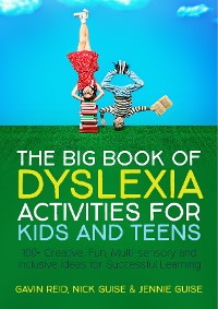 Cover The Big Book of Dyslexia Activities for Kids and Teens