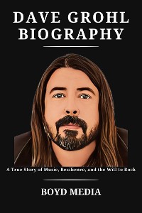 Cover DAVE GROHL BIOGRAPHY