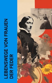 Cover Lebenswege von Frauen der Feder