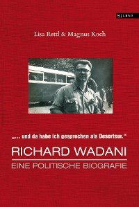 Cover Richard Wadani. Eine politische Biografie