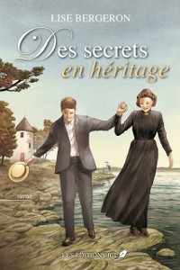 Cover Des secrets en héritage