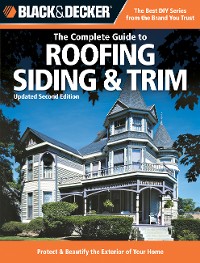 Cover Black & Decker The Complete Guide to Roofing & Siding