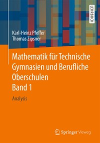 Cover Mathematik für Technische Gymnasien und Berufliche Oberschulen Band 1