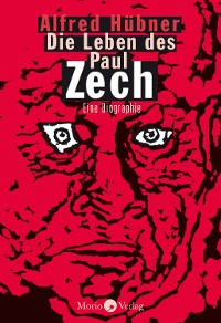 Cover Die Leben des Paul Zech