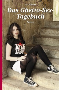 Cover Das Ghetto-Sex-Tagebuch