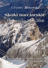 Cover Skoki narciarskie. Historia lat 2006-2008