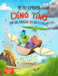 Cover Dino Tino und das magische Lied der Elemente