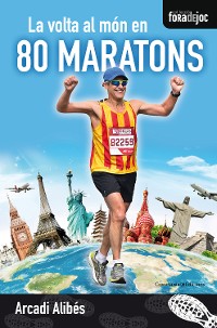 Cover La volta al món en 80 maratons