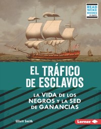 Cover El tráfico de esclavos (The Slave Trade)