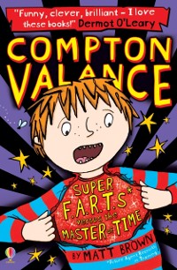 Cover Compton Valance - Super F.A.R.T.s versus the Master of Time