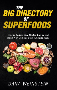 Cover The Big Directory of Superfoods
