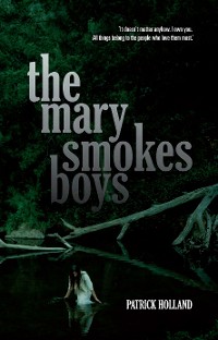 Cover The Mary Smokes Boys