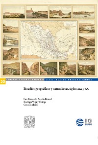 Cover Estudios geográficos y naturalistas, siglos XIX y XX