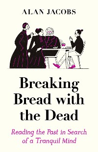 Cover Breaking Bread with the Dead