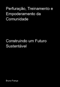 Cover Perfuração, Treinamento E Empoderamento Da Comunidade