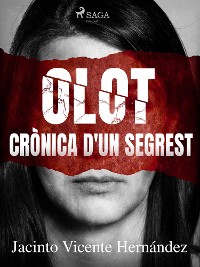 Cover Olot. Crònica d'un segrest