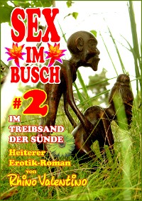 Cover Sex im Busch 2 Im Treibsand der Sünde