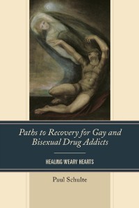 Cover Paths to Recovery for Gay and Bisexual Drug Addicts