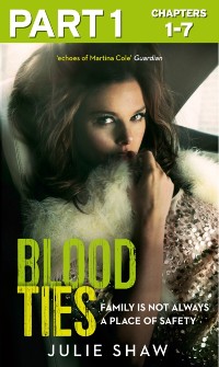 Cover Blood Ties: Part 1 of 3