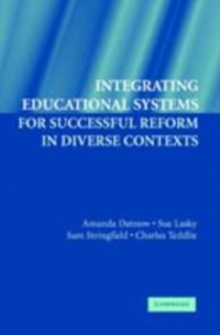 Cover Integrating Educational Systems for Successful Reform in Diverse Contexts