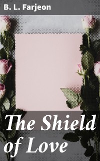 Cover The Shield of Love