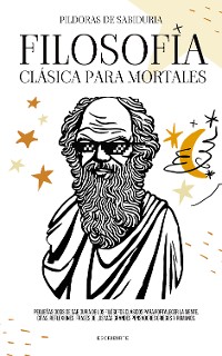 Cover Filosofía Clásica Para Mortales