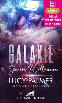 Cover Galaxie - Sex im Weltraum | Erotik Audio Story | Erotisches Hörbuch