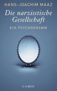 Cover Die narzisstische Gesellschaft