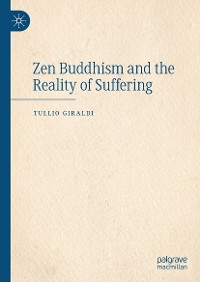 Cover Zen Buddhism and the Reality of Suffering