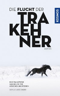 Cover Die Flucht der Trakehner