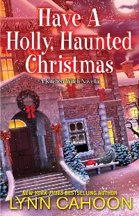 Cover Have a Holly, Haunted Christmas