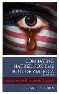 Cover Combating Hatred for the Soul of America